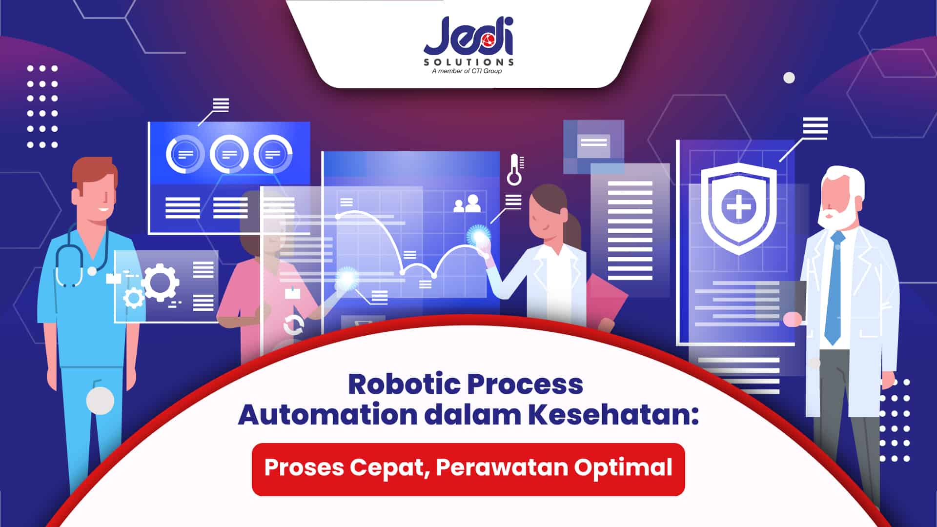 robotic process automation healthcare JEDI Process Automation