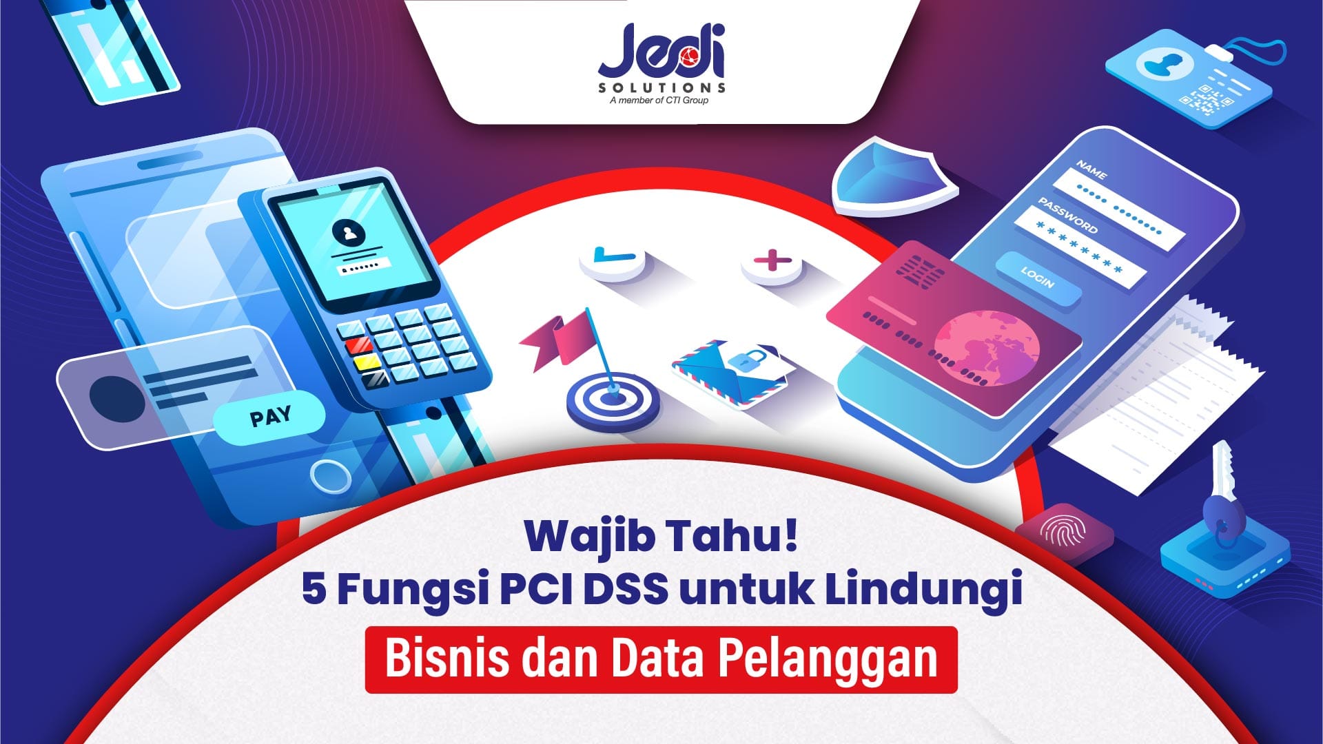 5 Fungsi PCI DSS untuk data pelanggan JEDI Solutions