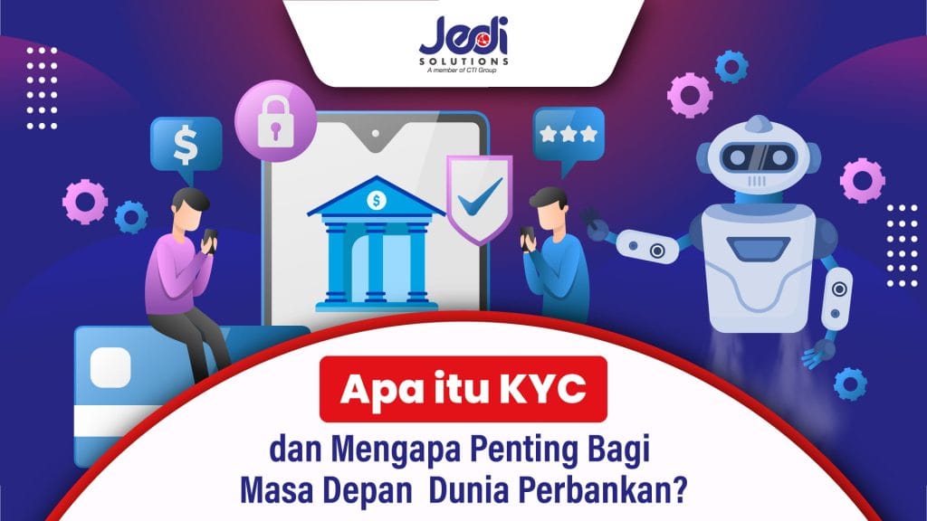 Apa itu KYC JEDI