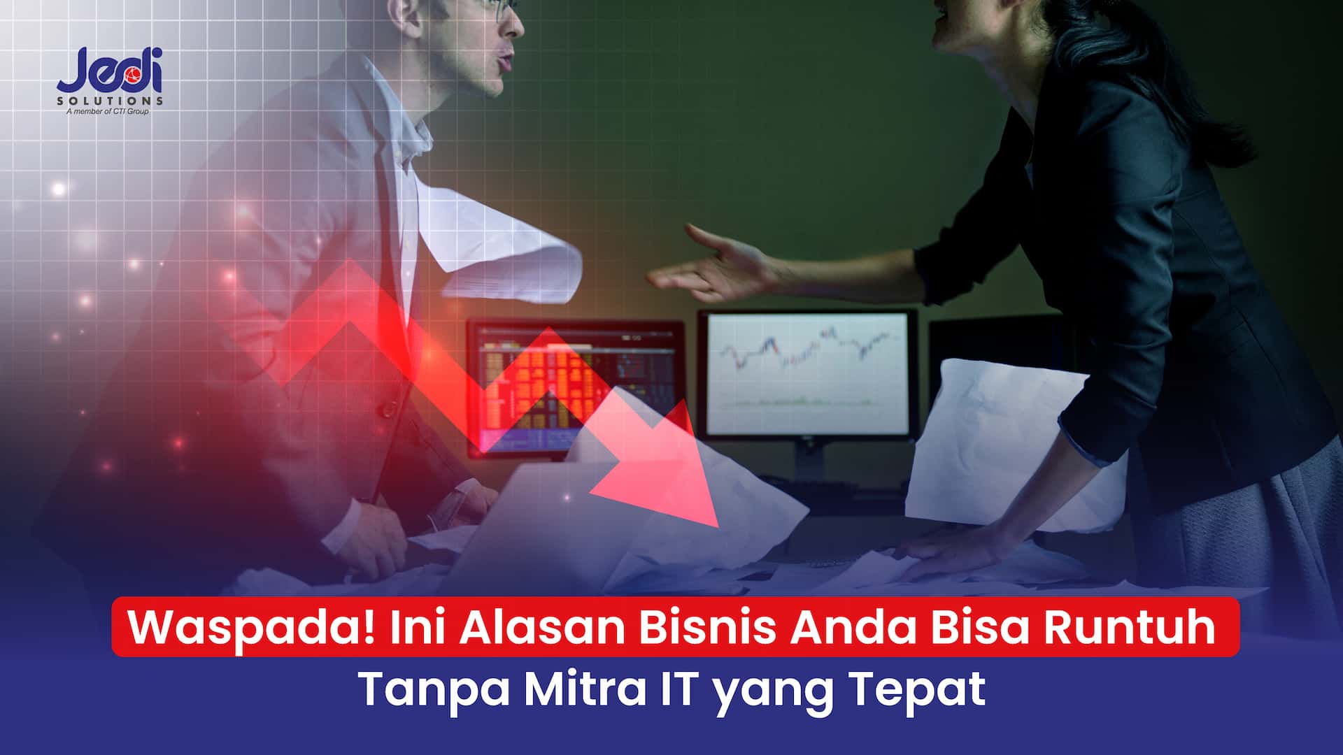 Langkah Cerdas Butuh Mitra IT yang Cerdas JEDI Solutions