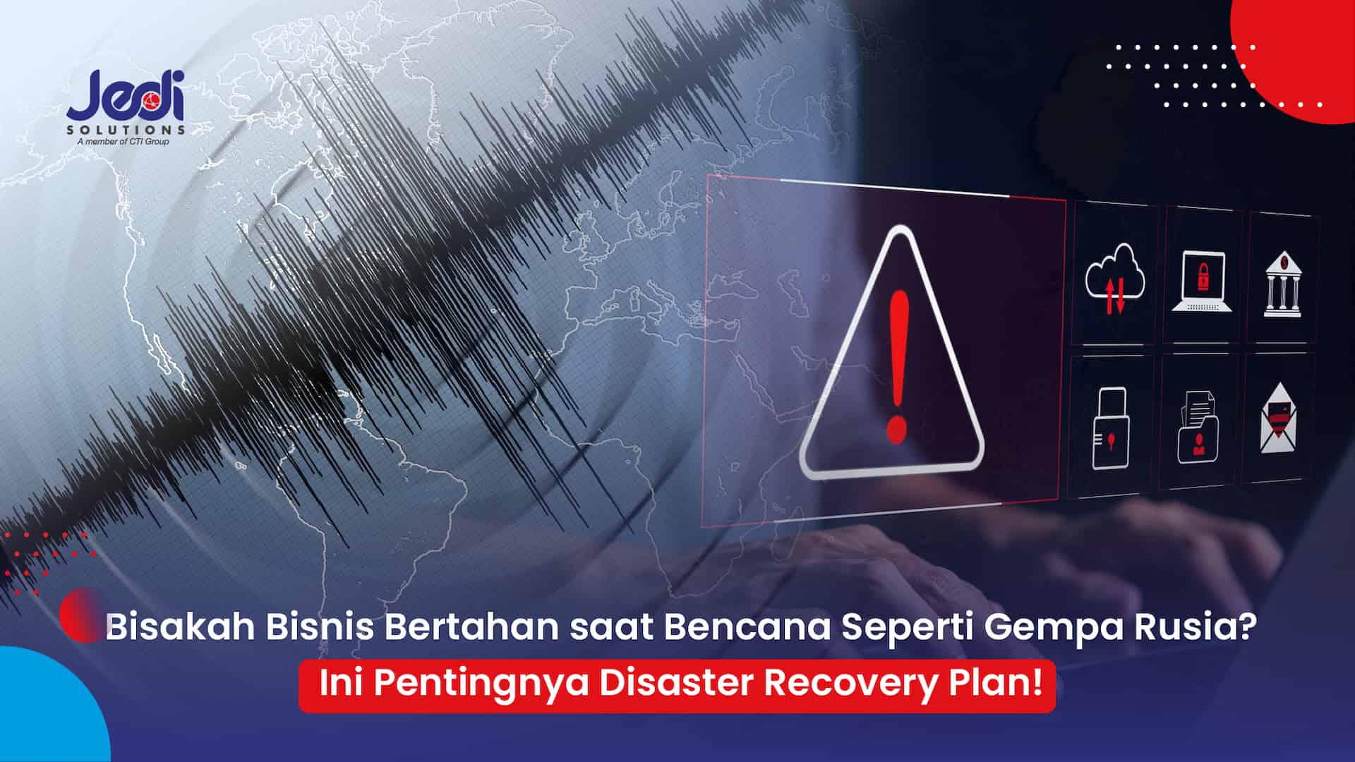 Gempa Rusia dan tsunami Jepang disaster recovery & management JEDI