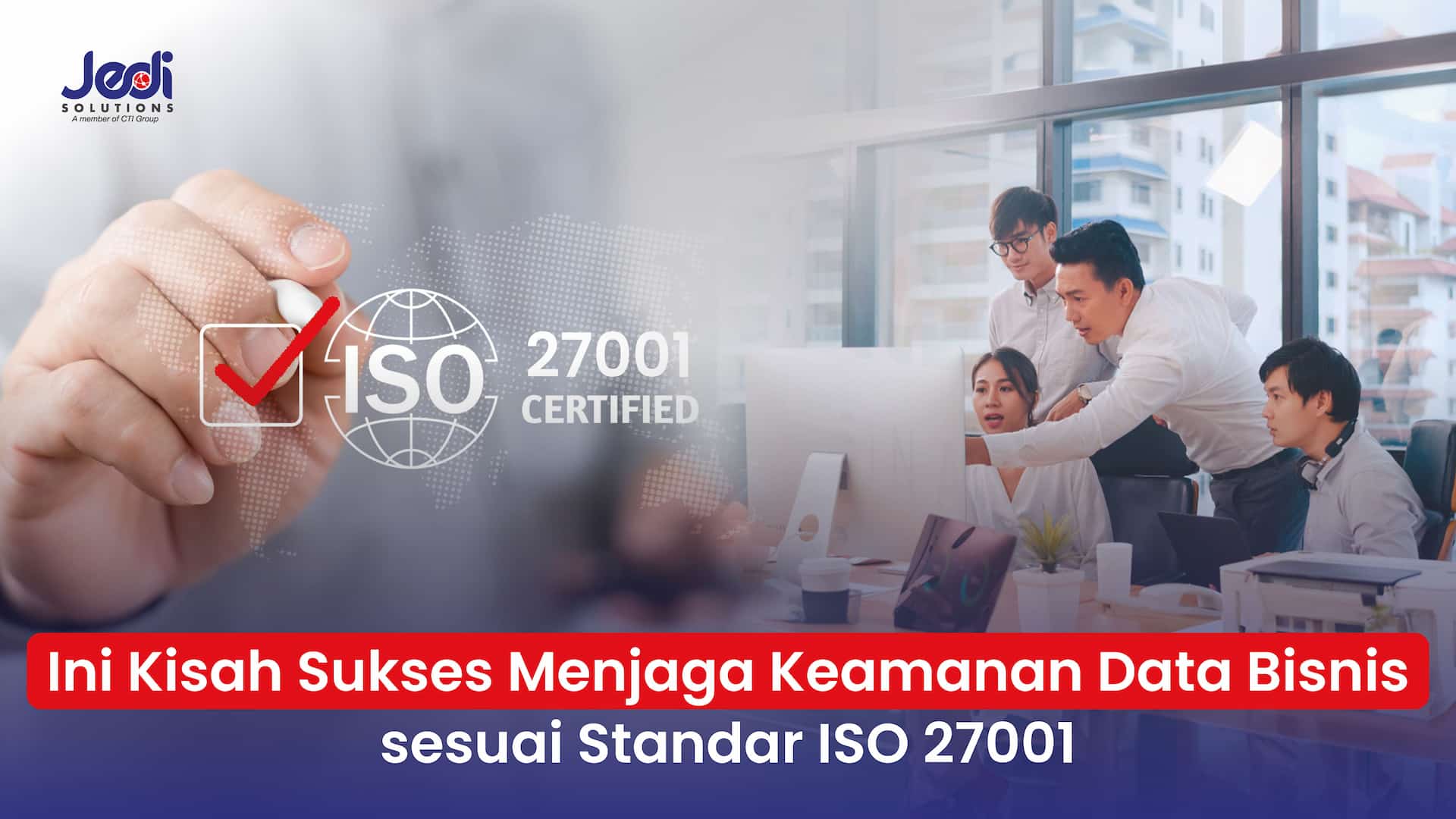 PT JACSS MPM Finance JEDI Standar ISO 27001