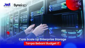Cara Scale Up Enterprise Storage Dengan Synology JEDI Solutions
