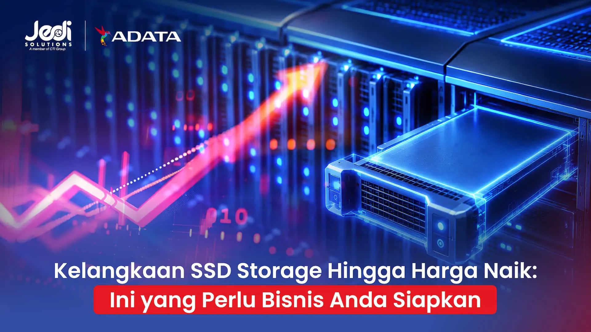 Harga SSD Storage Naik Trusta Adata Jedi Solutions Harga SSD Storage Naik Trusta Adata Jedi Solutions